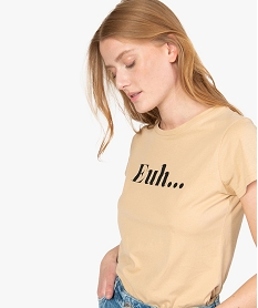 GEMO Tee-shirt femme à manches courtes avec message Beige